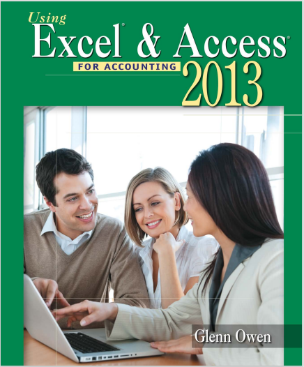 using  Excel & Access FOR ACCOUNTING 2013