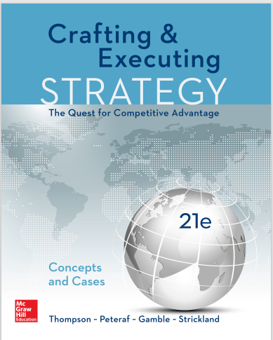 crafting & Executing Strategy the Quest for Competitive Advantage